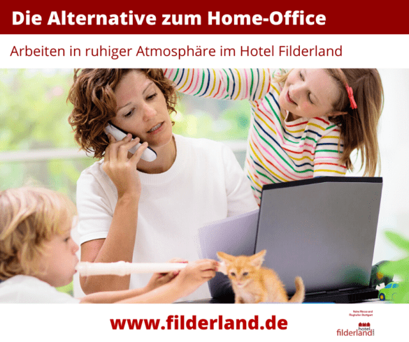 Hotel Filderland - Homeoffice Angebot
