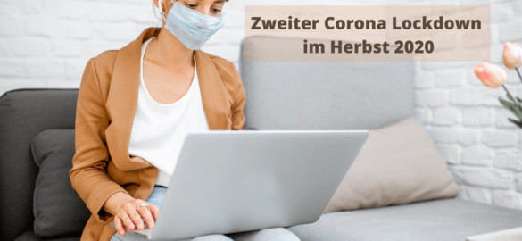 Zweiter Corona Lockdown im Herbst 2020